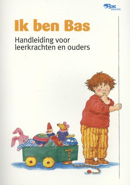 Ik ben Bas, niet bekend - Paperback - 9789461201768