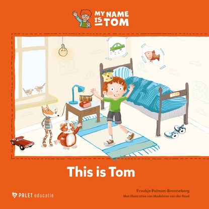 This is Tom, Froukje Polman-Bronneberg - Gebonden - 9789461202666