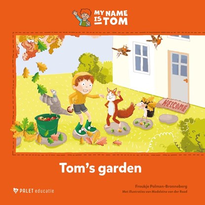 Tom’s garden, Froukje Polman-Bronneberg - Gebonden - 9789461202680