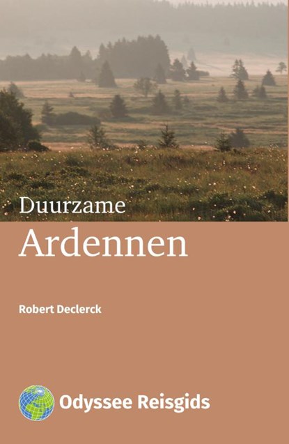 Duurzame Ardennen, Robert Declerck - Paperback - 9789461230515