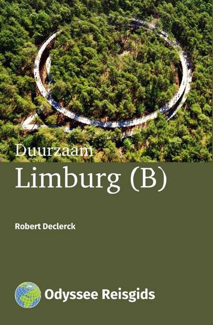 Duurzaam Limburg (B), Robert Declerck - Paperback - 9789461230638