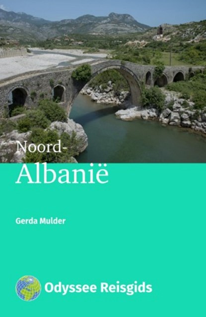 Noord-Albanië, Gerda Mulder - Ebook - 9789461230881