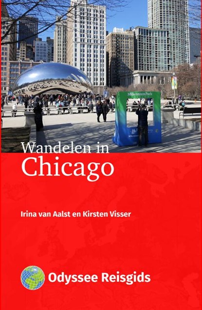 Wandelen in Chicago, Aalst van Irina ; Kirsten Visser - Paperback - 9789461231499