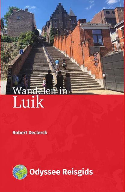 Wandelen in Luik, Robert Declerck - Paperback - 9789461231789