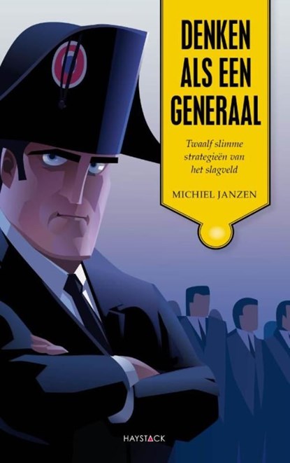 Denken als een generaal, Michiel Janzen - Ebook - 9789461260369