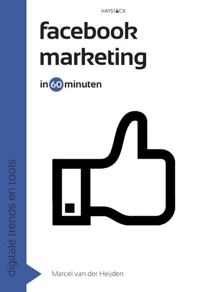 Facebookmarketing in 60 minuten, Marcel van der Heijden - Paperback - 9789461260611