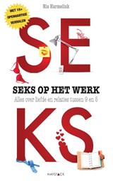 Seks op het werk - Ria Harmelink - 9789461260727