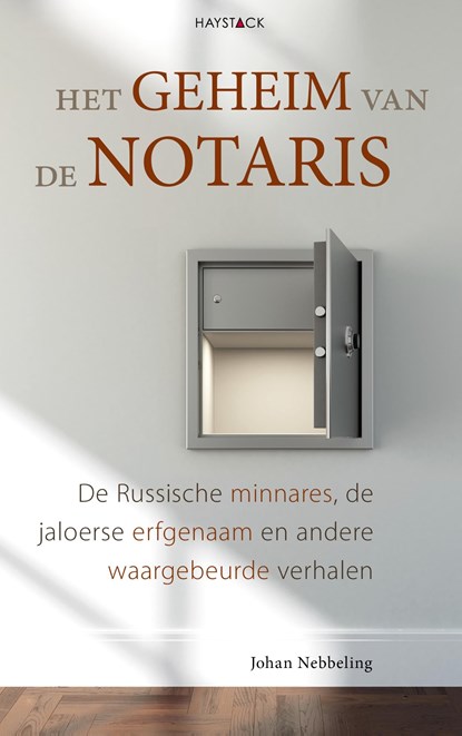 Het geheim van de notaris, Johan Nebbeling - Ebook - 9789461262257