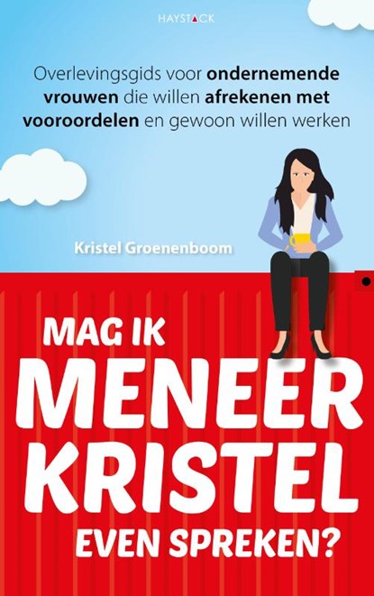 Mag ik meneer Kristel even spreken?, Kristel Groenenboom - Paperback - 9789461262417