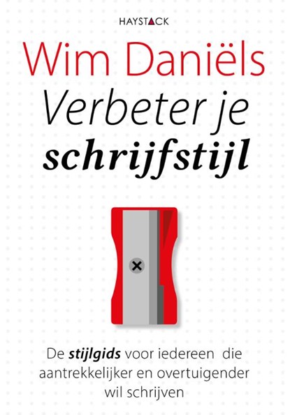 Verbeter je schrijfstijl, Wim Daniëls - Paperback - 9789461262486