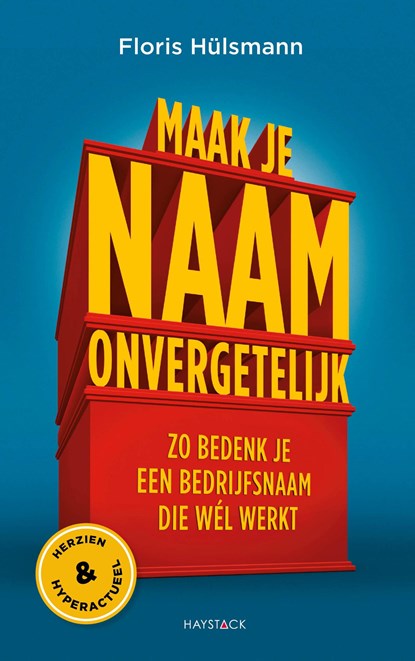Maak je naam onvergetelijk, Floris Hülsmann - Ebook EPUB - 9789461263148