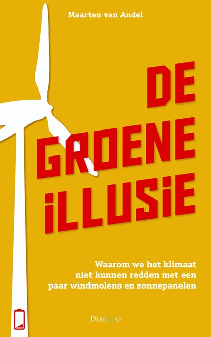 De groene illusie, Maarten van Andel - Ebook EPUB - 9789461263162