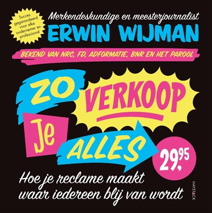 Zo verkoop je alles, Erwin Wijman - Gebonden - 9789461263315