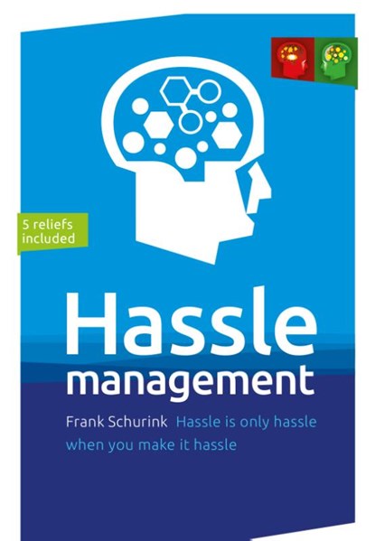 Hassle management, Frank Schurink - Paperback - 9789461263773