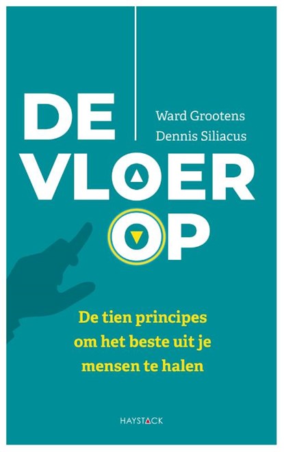 De vloer op, Ward Grootens ; Dennis Siliacus - Paperback - 9789461263940