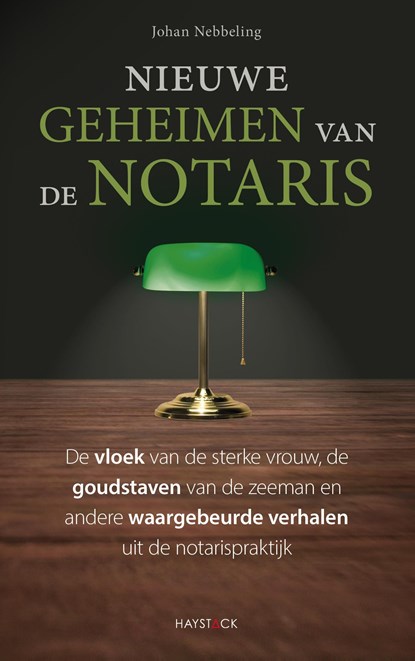 Nieuwe geheimen van de notaris, Johan Nebbeling - Ebook - 9789461264565