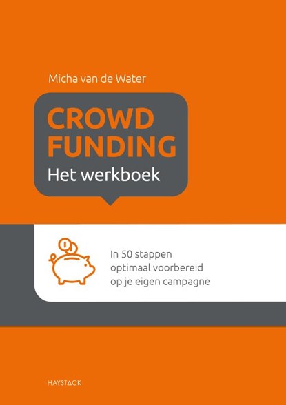 Crowdfunding, Micha van de Water - Gebonden - 9789461264589