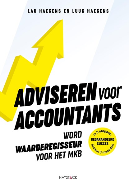 Adviseren voor accountants, Lau Haegens ; Luuk Haegens - Ebook - 9789461264671