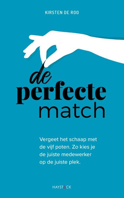 De perfecte match, Kirsten de Roo - Paperback - 9789461264725