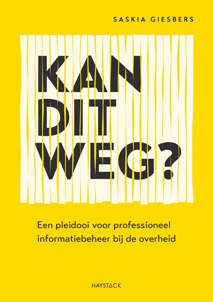 Kan dit weg?, Saskia Giesbers - Ebook - 9789461265203