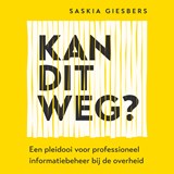 Kan dit weg? - Saskia Giesbers - 9789461265258