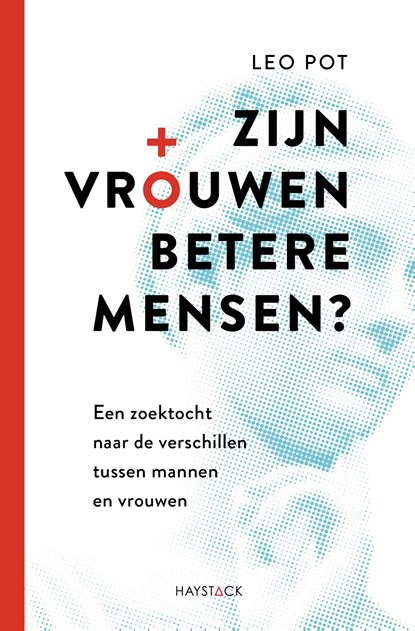 Zijn vrouwen betere mensen?, Leo Pot - Ebook - 9789461265876