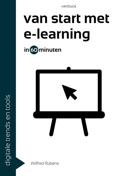 Van start met e-learning in 60 minuten, Wilfred Rubens - Ebook - 9789461266309