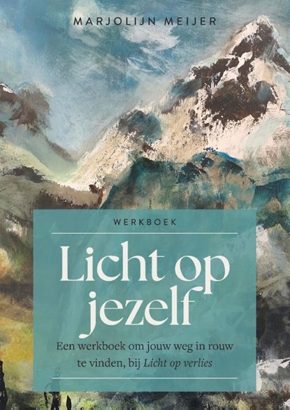 Licht op jezelf, Marjolijn Meijer - Paperback - 9789461266644