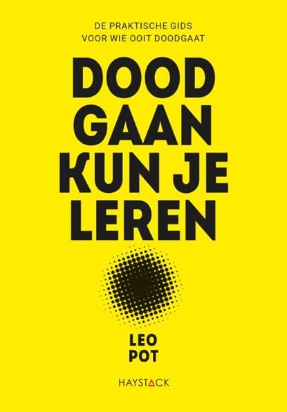 Doodgaan kun je leren, Leo Pot - Paperback - 9789461266903
