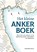 Het kleine ankerboek, Geerhard Bolte - Gebonden - 9789461267030