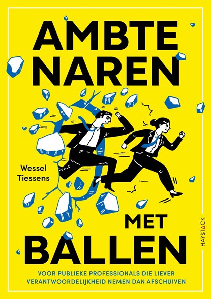 Ambtenaren met ballen, Wessel Tiessens - Ebook - 9789461267054