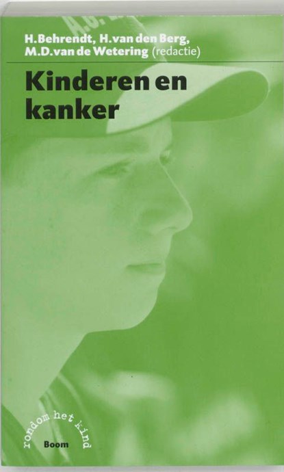 Kinderen en kanker, MD van de Wetering ; H. van den Berg - Ebook - 9789461270368