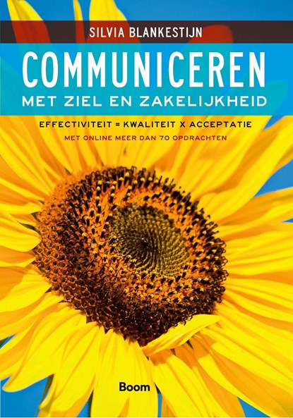 Communiceren met ziel en zakelijkheid, Silvia Blankestijn - Ebook - 9789461271303