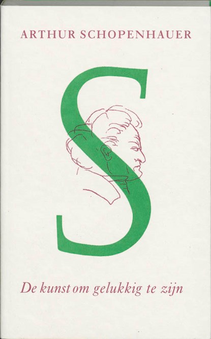 De kunst om gelukkig te zijn, Arthur Schopenhauer - Ebook - 9789461272836