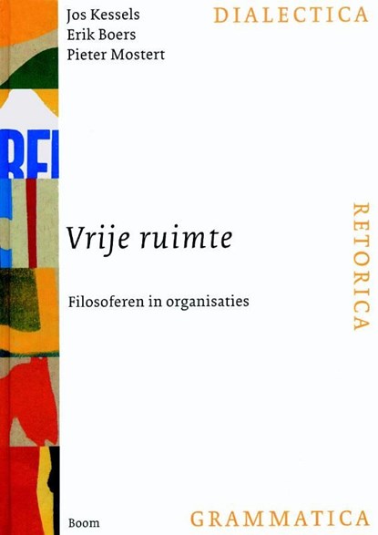 Vrije ruimte, Jos Kessels ; Erik Boers ; Pieter Mostert - Ebook - 9789461273284