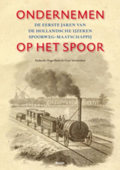 Ondernemen op het spoor, Guus Veenendaal ; Hugo Roos - Ebook - 9789461273642