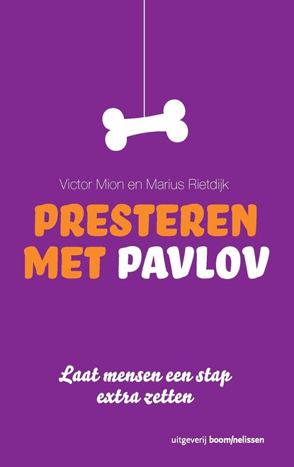 Presteren met Pavlov, Victor Mion ; Marius Rietdijk - Ebook - 9789461273840