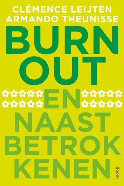 Burn-out en naastbetrokkenen, Armando Theunisse ; Clemence Leijten - Ebook - 9789461273925