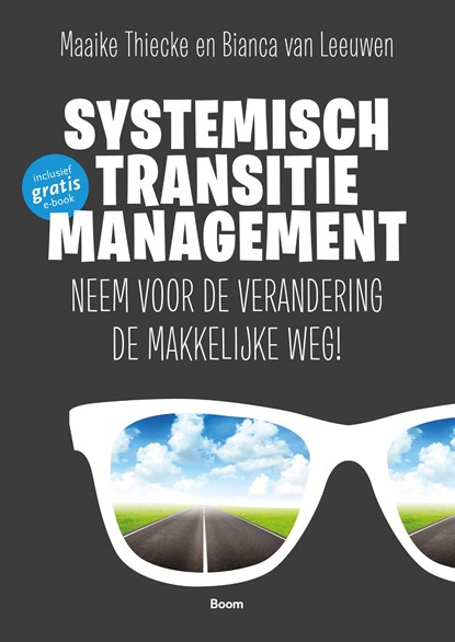 Systemisch transitiemanagement, Maaike Thiecke ; Bianca van der Zeeuw - Ebook - 9789461274090