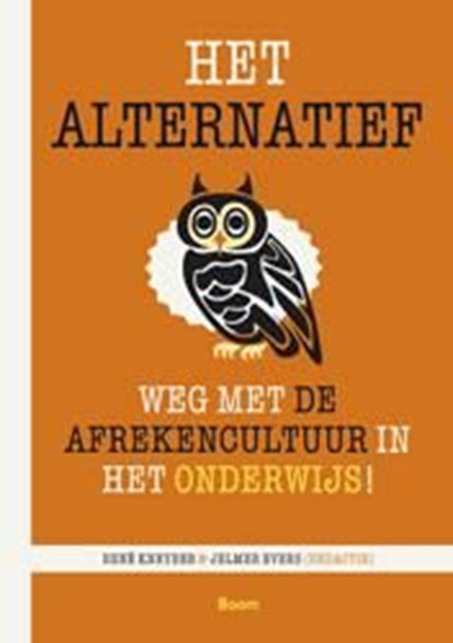 Het alternatief, Rene Kneybe ; Jelmer Evers - Ebook - 9789461274816