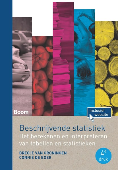 Beschrijvende statistiek, Bregje van Groningen ; Connie de Boer - Ebook - 9789461278432