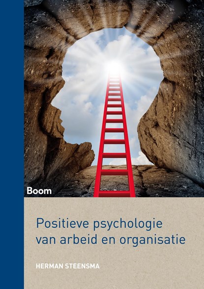 Positieve psychologie van arbeid en organisatie, Herman Steensma - Ebook - 9789461278876