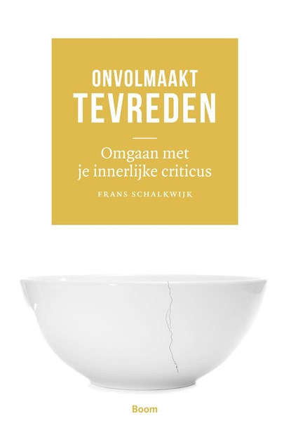 Onvolmaakt tevreden, Frans Schalkwijk - Ebook - 9789461279156