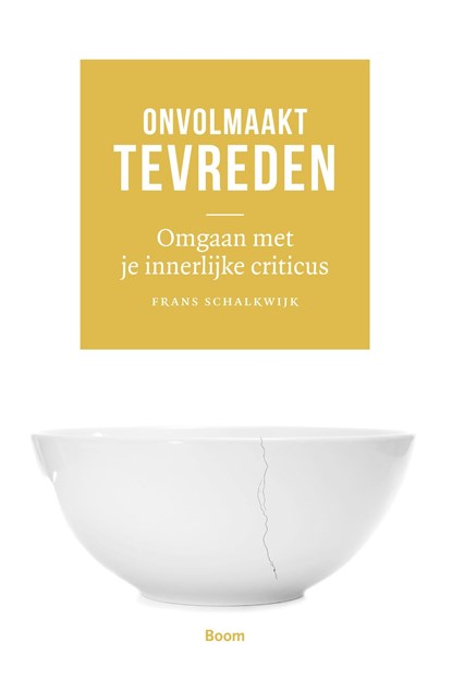 Onvolmaakt tevreden, Frans Schalkwijk - Ebook - 9789461279156