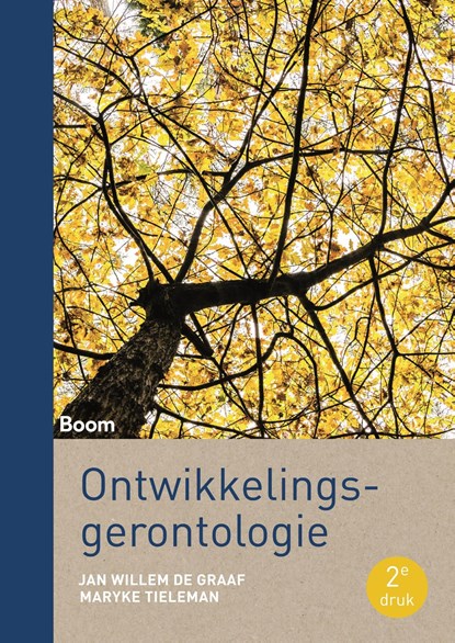 Ontwikkelingsgerontologie, Jan Willem de Graaf ; Maryke Tieleman - Ebook - 9789461279248