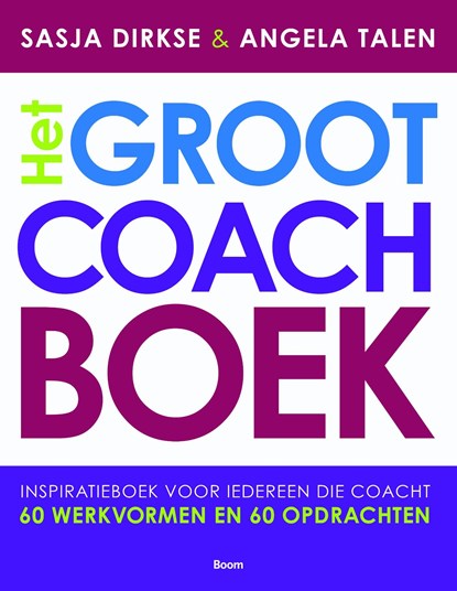 Het groot coachboek, Sasja Dirkse-Hulscher ; Angela Talen - Ebook - 9789461279637