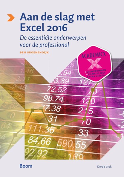 Aan de slag met Excel 2016, Ben Groenendijk - Ebook - 9789461279910