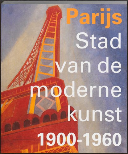 Parijs 1900-1960, niet bekend - Paperback - 9789461300331