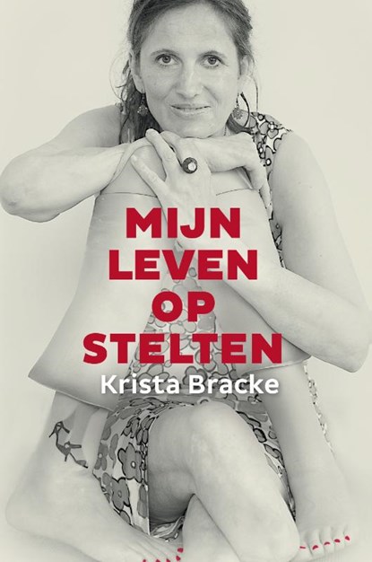 Mijn leven op stelten, Krista Bracke - Paperback - 9789461311986