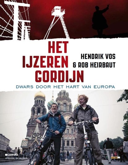Het IJzeren Gordijn, Hendrik Vos ; Rob Heirbaut - Paperback - 9789461313324